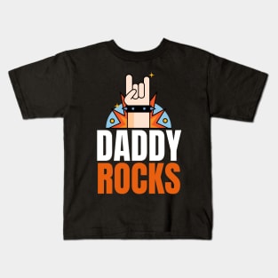 Daddy Rocks Kids T-Shirt